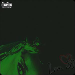 Love, 30 (Explicit)