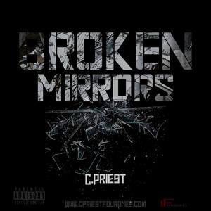Broken Mirrors (Explicit)