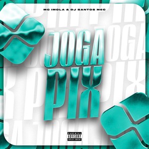 Joga Pix (Explicit)