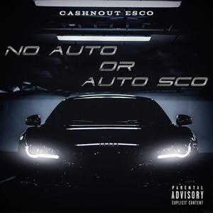 No Auto or Auto Sco (Explicit)