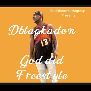 God did freestyle (Explicit)