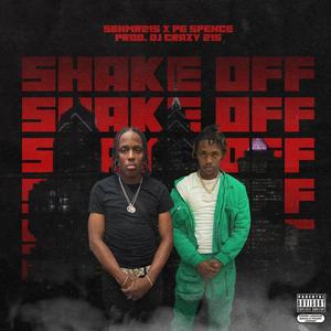 Shake Off (feat. PGS Spence) (Explicit)