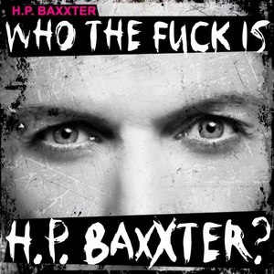 Who the Fuck Is H.P. Baxxter? (Explicit)