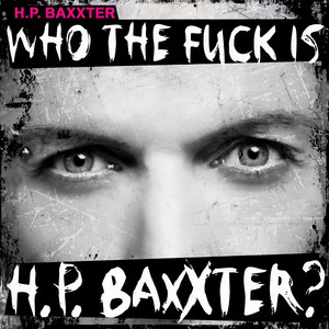 Who the *** Is H.P. Baxxter? (Explicit)