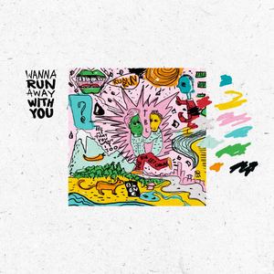 Wanna Run Away with You (Instrumental Version)