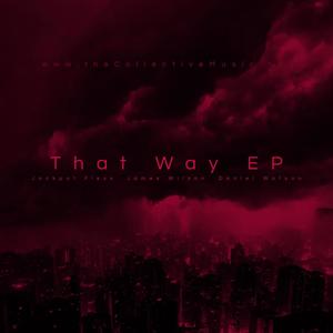 That Way Ruby Edition (Explicit)