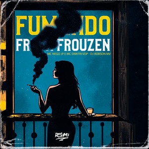 Fumando Fresh Frozen