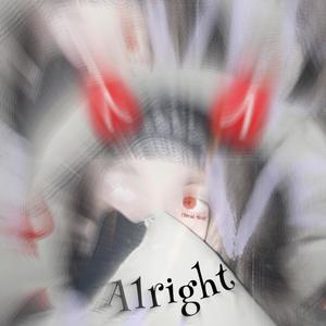 Alright (Explicit)