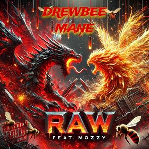 Raw (feat. Mozzy) (Explicit)