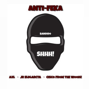 Antifeka (feat. Jreldlarcta & Cisco From the Woodz) [Explicit]