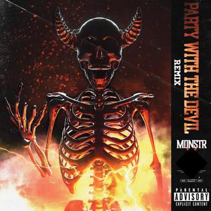 Party With The Devil (Remix|Explicit)