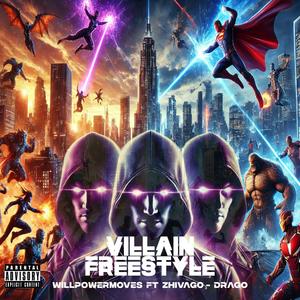 Villian Freestyle (Explicit)