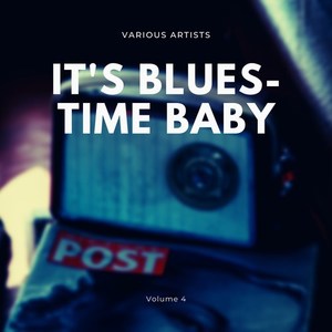 It's Blues-Time Baby, Vol. 4