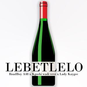 LEBETLELO (feat. Kgoshi Wadi Veve & Lady Kaygee)