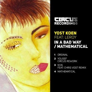 In a Bad Way (M.in & Chriss Vogt Remix)