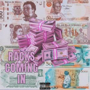 Racks Comin N (Explicit)