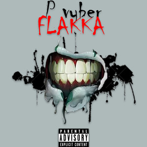 Flakka (Explicit)