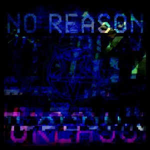 no reason (没有理由-单曲)