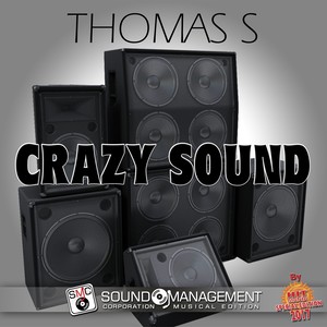 Crazy Sound (Hit Mania Special Edition 2017)