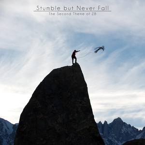 Stumble but Never Fall