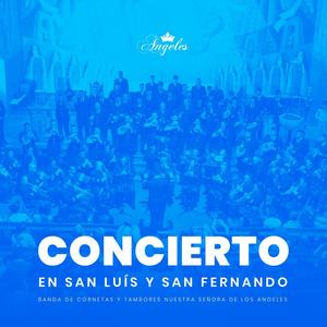 Concierto en San Luis y San Fernando 2020 (En Vivo)