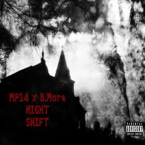 Night Shift (Explicit)