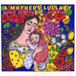 A Mother's Lullaby
