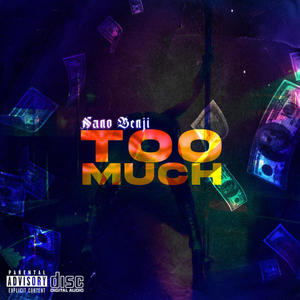 Too Much (Explicit)