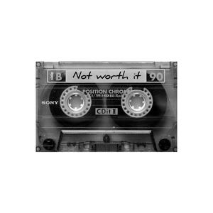 not worth it (feat. $karz) [Explicit]