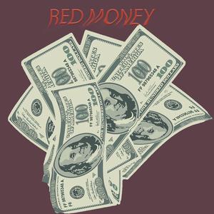 RED MONEY