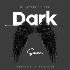 WHISPERS in Dark (feat. Sara)