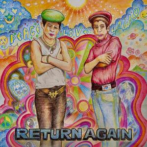 Return again