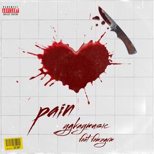 Pain(feat. Femzgramm) (Explicit)