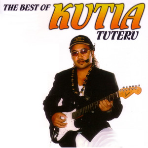 The Best of Kutia Tuteru