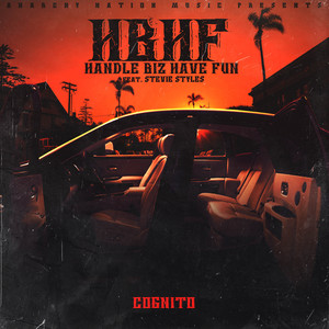 H.B.H.F (Handle Biz Have Fun) [Explicit]