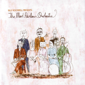 Billy Rockwell Presents: The Mod Parlour Orchestra