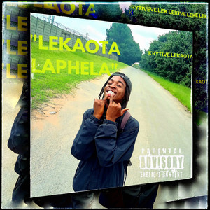 LeKaota LaPhela (Explicit)