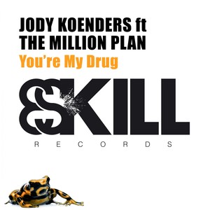 You Are My Drug (Original Mix)