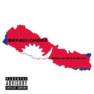 Nepali Choro (Explicit)