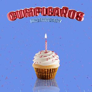 CUMPLEAÑOS (Sped Up) [Explicit]