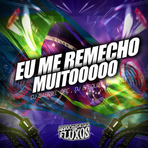 Eu Me Remexo Muito