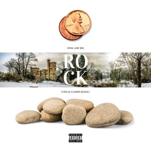 ROCK (Circus Clown Burial) (Explicit)