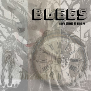 Blees (Explicit)