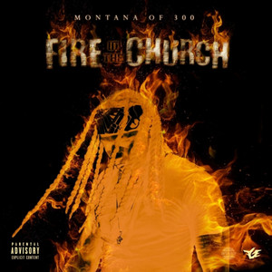 Fire in the Church (Explicit)