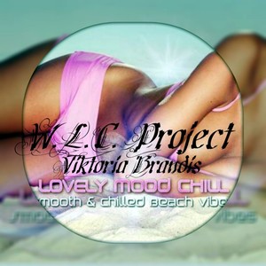 Lovely Mood Chill (Original Mix)