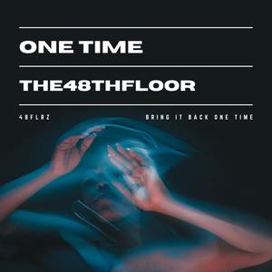 One Time (Explicit)