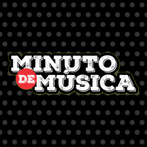 Mais um Minuto (Explicit)