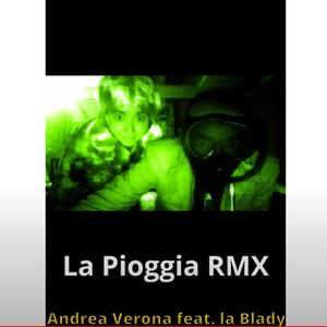 La Pioggia RMX (Explicit)
