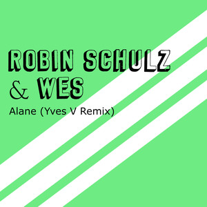 Alane (Yves V Remix)