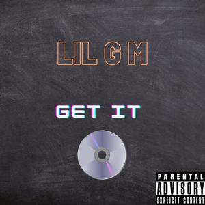Get It (Explicit)